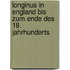 Longinus in England bis zum Ende des 18. Jahrhunderts