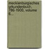 Mecklenburgisches Urkundenbuch, 786-1900, Volume 6...