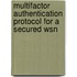 Multifactor Authentication Protocol For A Secured Wsn