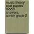 Music Theory Past Papers Model Answers, Abrsm Grade 2