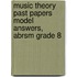 Music Theory Past Papers Model Answers, Abrsm Grade 8