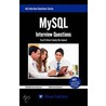 Mysql Interview Questions You'Ll Most Likely Be Asked door Vibrant Publishers