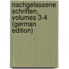 Nachgelassene Schriften, Volumes 3-4 (German Edition) by Börne Ludwig