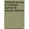National Survey of Intimate Partner & Sexual Violence door Federico E. Diaz