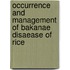 Occurrence and Management of Bakanae Disaease of Rice