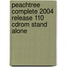 Peachtree Complete 2004 Release 110 Cdrom Stand Alone door Peachtree Software