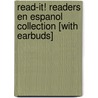 Read-It! Readers En Espanol Collection [With Earbuds] door Multiple Authors