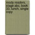 Ready Readers, Stage Abc, Book 33, Lunch, Single Copy