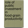 Role of Public Investment in Food-Grain Productivity: door Shyjan D