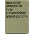 Russische Annalen In Ihrer Slavonischen Grund-sprache