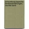 Schaumburg-lippische Landesverordnungen, neunter Band door Onbekend