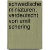 Schwedische Miniaturen. Verdeutscht von Emil Schering door Strindberg