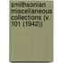 Smithsonian Miscellaneous Collections (V. 101 (1942))