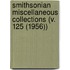 Smithsonian Miscellaneous Collections (V. 125 (1956))