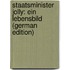 Staatsminister Jolly: Ein Lebensbild (German Edition)