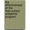 The Effectiveness of the High-School Academic Program door Janice Maitland