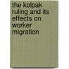 The Kolpak Ruling and its effects on Worker Migration door Ashley Connick