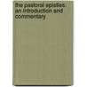 The Pastoral Epistles: An Introduction And Commentary by Dr. Donald Guthrie