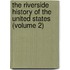 The Riverside History of the United States (Volume 2)