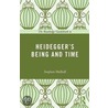 The Routledge Guidebook to Heidegger's Being and Time door Stephen Mulhall