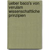 Ueber Baco's Von Verulam Wissenschaftliche Prinzipien door Adolf Lasson