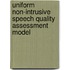 Uniform Non-Intrusive Speech Quality Assessment Model