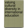 Valuing Cultural Diversity in International Education by Christabel Ming Zhang