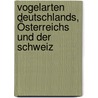 Vogelarten Deutschlands, Österreichs und der Schweiz by Carl'Antonio Balzari