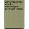 War Chrodechilde Von Den Merowingern Psychisch Krank? by Andrej Wolf De Oliveira