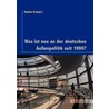 Was ist neu an der deutschen Außenpolitik seit 1990? door Nadine Brübach