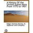 a History of the United States Navy from 1775 to 1901