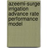 Azeemi-surge Irrigation Advance Rate Performance Model door Sajid Mahmood