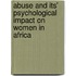 Abuse and its' Psychological Impact on Women in Africa