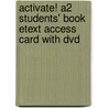 Activate! A2 Students' Book Etext Access Card With Dvd door Elaine Boyd