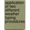 Application of Two Different Weather Typing Procedures door Ningbo Jiang