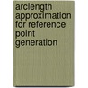 Arclength Approximation for Reference Point Generation door Mohsen Madi