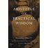 Aristotle On Practical Wisdom: "nicomachean Ethics" Vi