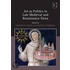 Art as Politics in Late Medieval and Renaissance Siena