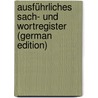 Ausführliches Sach- Und Wortregister (German Edition) door Arendt Carl