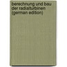 Berechnung Und Bau Der Radialturbinen (German Edition) by Linnenbrügge A