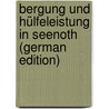 Bergung Und Hülfeleistung in Seenoth (German Edition) by Leopold Burchard Johannes