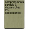 Comportements sexuels à risques chez les adolescentes door Mbatina Boyalngar