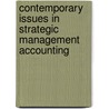 Contemporary Issues in Strategic Management Accounting door Dewan Mahboob Hossain