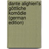 Dante Alighieri's Göttliche Komödie (German Edition) by Alighieri Dante Alighieri