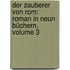 Der Zauberer Von Rom: Roman in Neun Büchern, Volume 3
