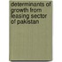 Determinants Of Growth From Leasing Sector Of Pakistan