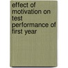 Effect of Motivation on Test Performance of First Year door Olufunke E. Ademuwagun