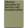 Effective Education For Learners With Exceptionalities door Cheryl A. Utley