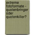 Extreme Fotoformate - Quotenbringer oder Quotenkiller?