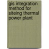 Gis Integration Method For Siteing Thermal Power Plant door Kishan Singh Rawat